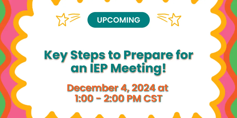 Flyer for Key Steps to Prepare for an IEP Meeting, December 4