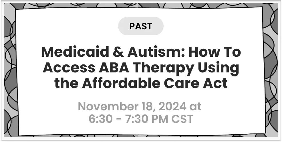 Flyer for the Medicaid & Autism ACA info session, November 18